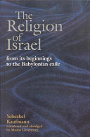 The Religion Of Israel By Yehezkel Kaufmann